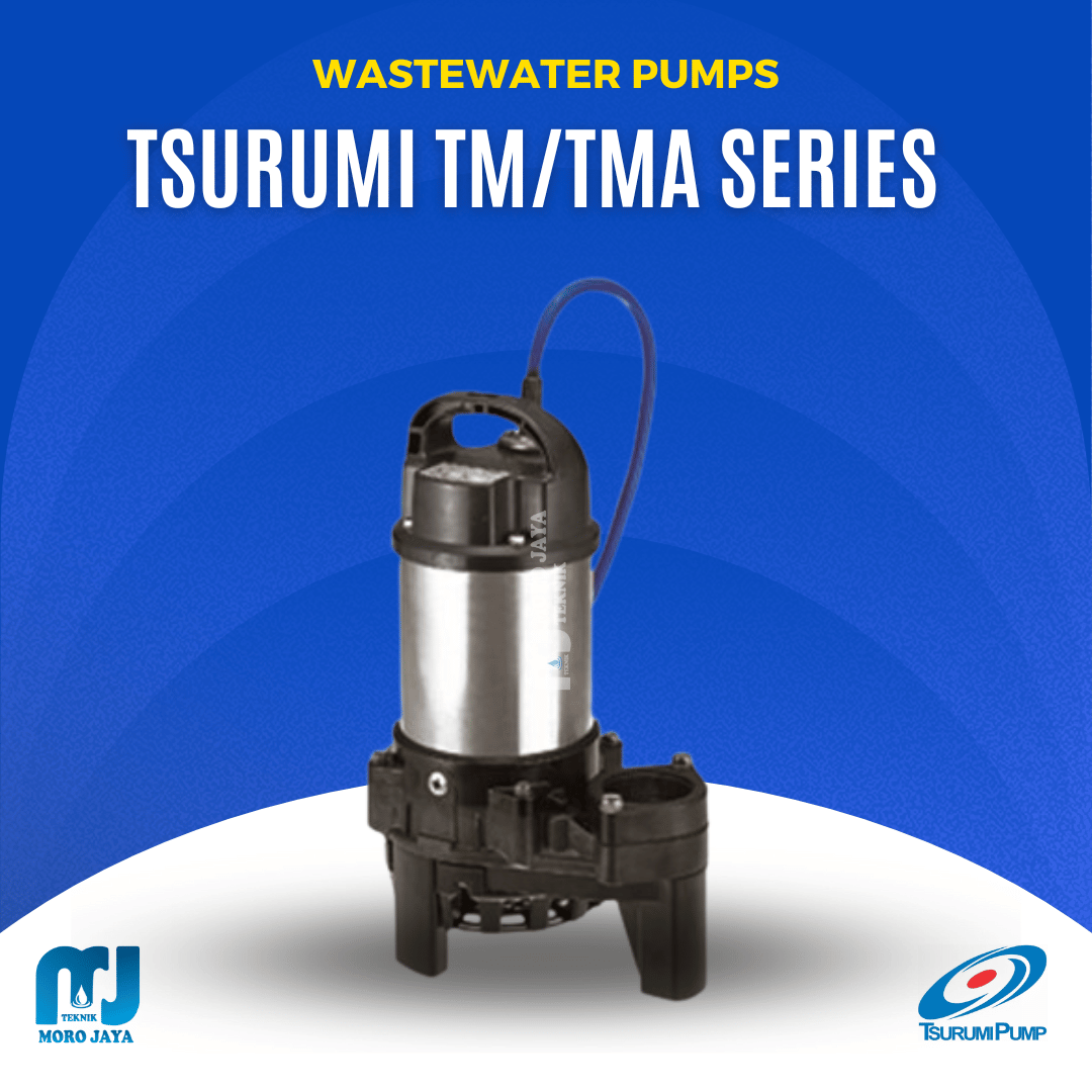 Tsurumi TM_TMA SERIES